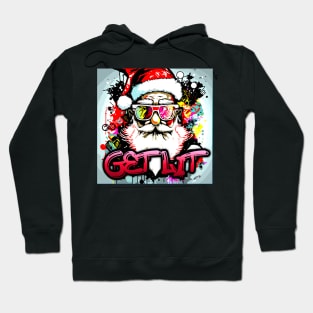 Get Lit - Santa Claus - Christmas Graphic Graffiti Art - Holiday Gift Hoodie